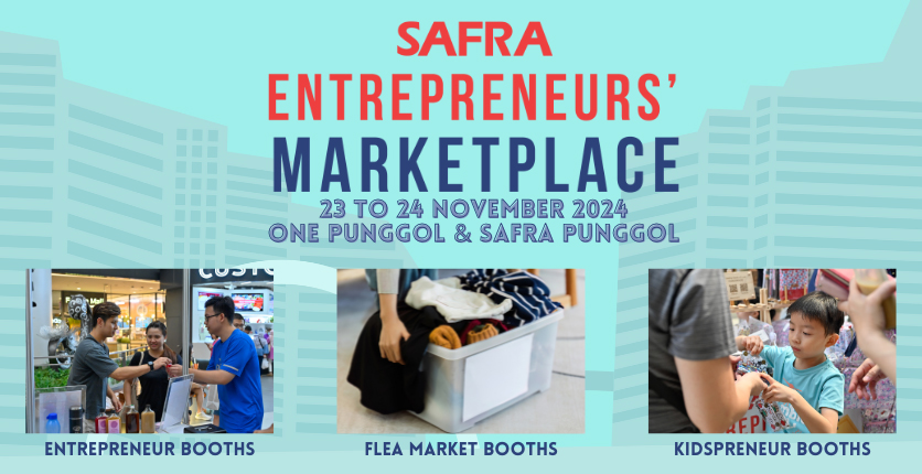 SAFRA Entrepreneurs’ Marketplace 2024