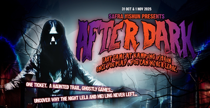After Dark @ SAFRA Yishun 836 x 430